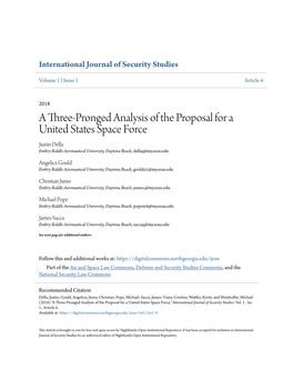 A Three-Pronged Analysis of the Proposal for a United States Space Force Justin Della Embry-Riddle Aeronautical University, Daytona Beach, Dellaj@My.Erau.Edu