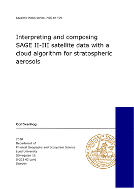 Interpreting and Composing SAGE II-III Satellite Data with a Cloud Algorithm for Stratospheric Aerosols