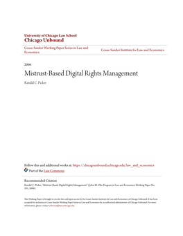 Mistrust-Based Digital Rights Management Randal C