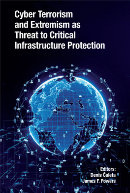 Cyber Terrorism and Extremism As Threat to Critical Infrastructure Protection