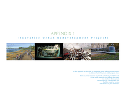 APPENDIX 1 Innovative Urban Redevelopment Projects