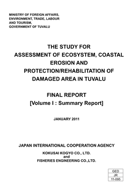The Study for Assessment of Ecosystem, Coastal Erosion and Protection/Rehabilitation of Damaged Area in Tuvalu