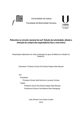 Patrocínio No Circuito Nacional De Surf: Estudo Da Notoriedade, Atitude E Intenção De Compra Dos Espectadores Face a Uma Marca