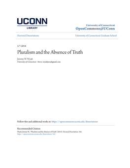 Pluralism and the Absence of Truth Jeremy W