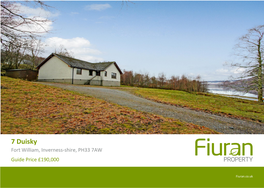 7 Duisky Fort William, Inverness-Shire, PH33 7AW Guide Price £190,000