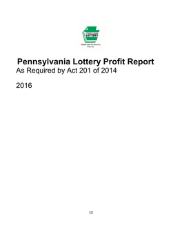 Profit Report for the Pennsylvania Lottery