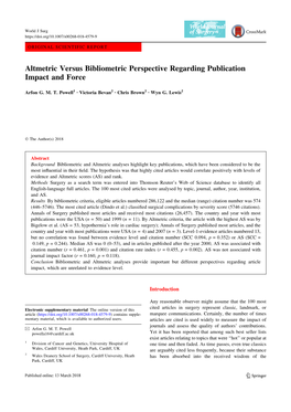 Altmetric Versus Bibliometric Perspective Regarding Publication Impact and Force