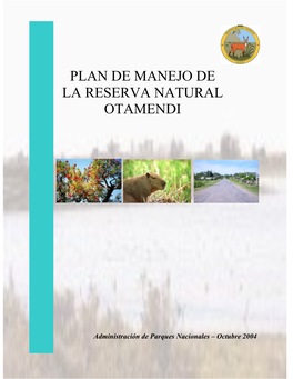 Plan De Manejo De La Reserva Natural Otamendi 2005-2009