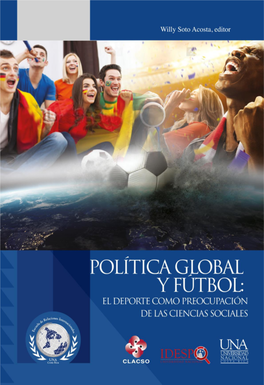 Política Global Y Fútbol: El Deporte Como Preocupación De Las Ciencias Sociales