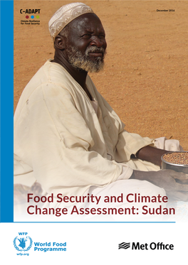 Food Security and Climate Change Assessment: Sudan © Crown Copyright 2016