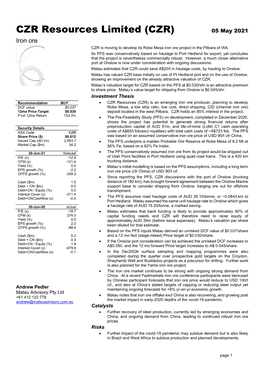 05 May 2021 Iron Ore CZR Is Moving to Develop Its Robe Mesa Iron Ore Project in the Pilbara of WA