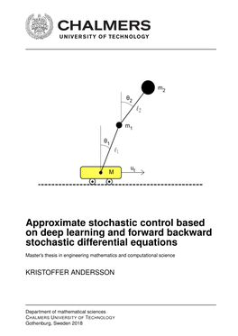 Approximate Stochastic Control Based on Deep Learning and Forward Backward Stochastic Differential Equations