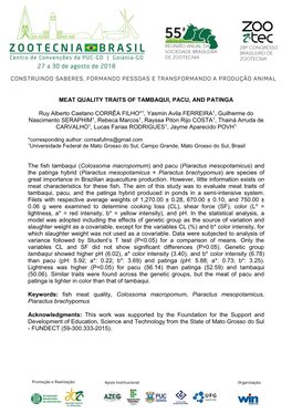 MEAT QUALITY TRAITS of TAMBAQUI, PACU, and PATINGA Ruy Alberto Caetano CORRÊA FILHO*1, Yasmin Avila FERREIRA1, Guilherme Do