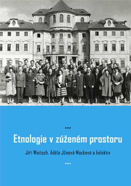 Etnologie V Zúženém Prostoru