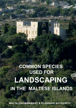 Common Species Used for Landscaping in the Maltese Islands