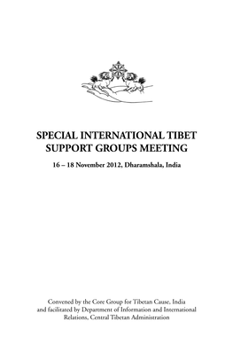 Special International Tibet Support Groups Meeting, 2012