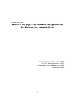 Molecular and Physical Relationships Among Individuals in a Phoronis Vancouverensis Clump