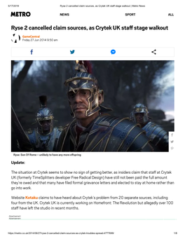 Ryse 2 Cancelled Claim Sources, As Crytek UK Staff Stage Walkout | Metro News Advertisement Advertisement  NEWS SPORT ALL