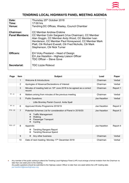 TENDRING LOCAL HIGHWAYS PANEL MEETING AGENDA Date: Thursday 25Th October 2018 Time: 17:00 Hrs Venue: Tendring DC Offices, Weeley, Council Chamber