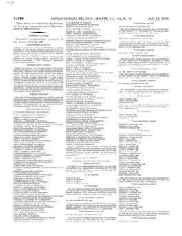 CONGRESSIONAL RECORD—SENATE, Vol. 152, Pt. 10 July 12, 2006 There Being No Objection, the Senate, D