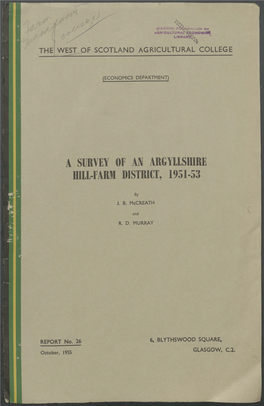 A Survey of an Argyllshire Hill-Farm District, 1951-53