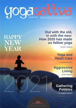 Out with the Old, in with the New: How 2020 Has Made Us Follow Yoga Yoga and Heart Care Aggressive Living Gathering Pebbles