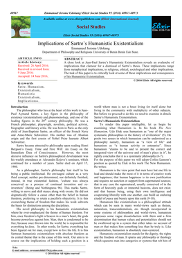 Implications of Sartre‟S Humanistic Existentialism Emmanuel Jerome Udokang Department of Philosophy and Religions University of Benin Benin Edo State