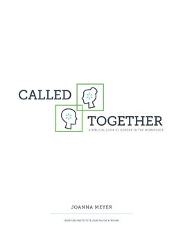 Called Together: a Biblical Look at Gender in the Workplace