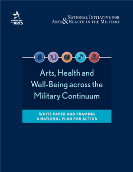 Arts, Health and Well-Being Across the Military Continuum