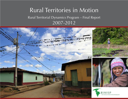 Rural Territories in Motion Rural Territorial Dynamics Program – Final Report 2007-2012
