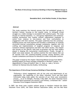 The Role of Intra-Group Consensus-Building in Disarming Militant Groups in Northern Ireland Benedetta Berti, Ariel Heifetz Knobe