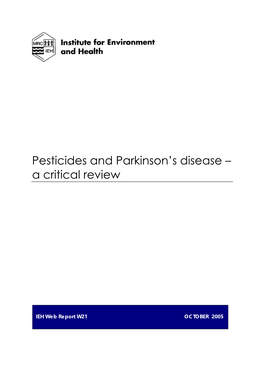 Pesticides and Parkinson's Disease – a Critical Review