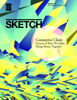 Connective Clout: Dozens of Ways We Make Things Better, Together SKETCH