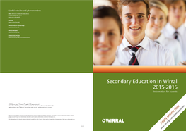 Secondary Education in Wirral 2015-2016 Information for Parents