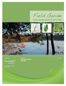 This Field Guideto the Aquatic Plants of Mirror Lake Has Been Developed To