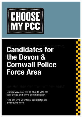 Candidates for the Devon & Cornwall Police Force Area