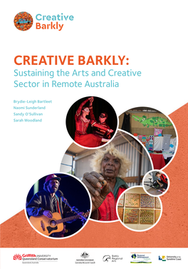 CREATIVE BARKLY: Sustaining the Arts and Creative Sector in Remote Australia
