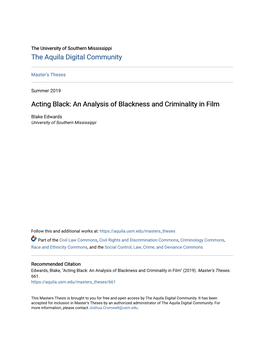 Acting Black: an Analysis of Blackness and Criminality in Film