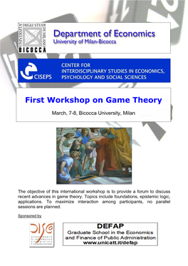 First Workshop on Game Theory