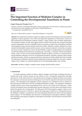 The Important Function of Mediator Complex in Controlling the Developmental Transitions in Plants