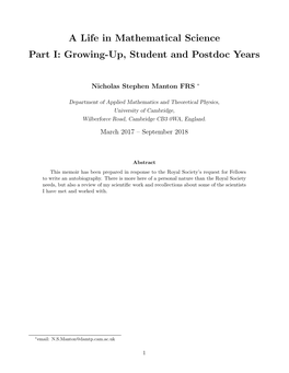 A Life in Mathematical Science Part I: Growing-Up, Student and Postdoc Years