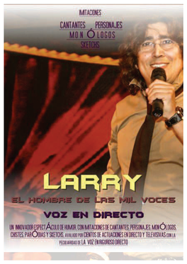 LARRY El Hombre De Las Mil Voces