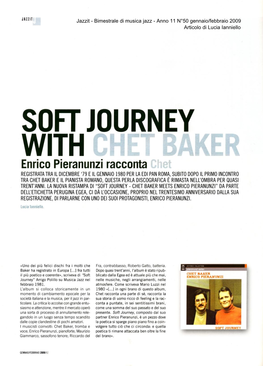 Soft Journey with Chet a Er