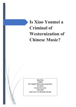 Is Xiao Youmei a Criminal of Westernization of Chinese Music?