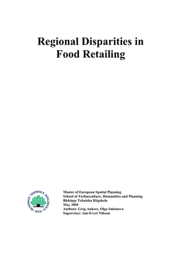 Regional Disparities in Food Retailing