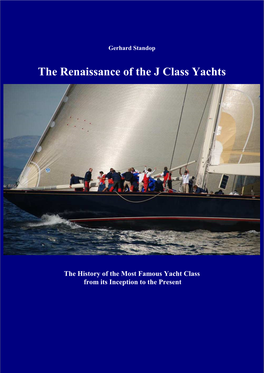 The Renaissance of the J Class Yachts.D…