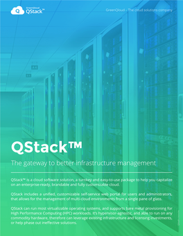 Qstack™ the Gateway to Better Infrastructure Management