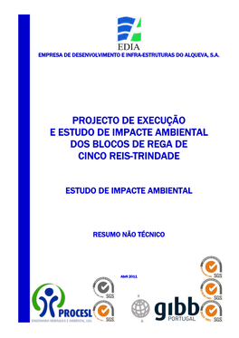 Projecto De Execução E Estudo De Impacte Ambiental Dos Blocos De Rega De Cinco Reis-Trindade