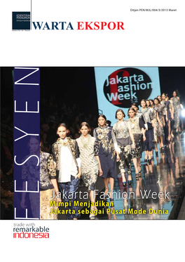 Jakarta Fashion Week Mimpi Menjadikan Jakarta Sebagai Pusat Mode Dunia FESYEN