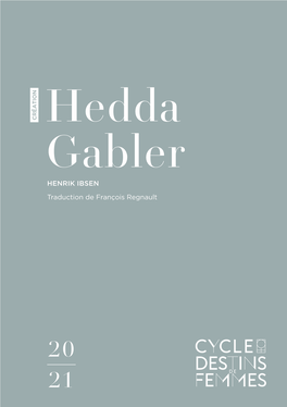 Hedda Gabler HENRIK IBSEN